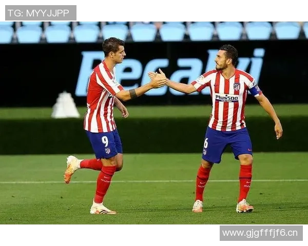 马德里竞技客场小胜赫塔菲实现西甲五连胜佳绩